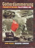 G�tterd�mmerung: Twilight of the Gods: Fall of Berlin, 1945 (en bolsa)