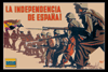 La independencia de Espaa (Guerra Civil Espaola)