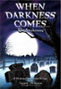 When Darkness Comes 1: The Awakening (set b�sico)