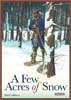A Few Acres of Snow (Second Edition)
