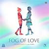 Fog of Love B