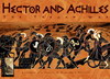 Hector & Achilles The Trojan War