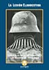 La Legion Clandestine. Espaoles en la Wehrmacht y las Waffen-SS 1944-1945<div>[Precompra]</div>