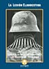 La Legion Clandestine. Espaoles en la Wehrmacht y las Waffen-SS 1944-1945