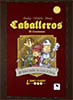 Libro-Juego 02 Caballeros 1 El Comienzo