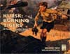Panzer Grenadier: Kursk Burning Tigers
