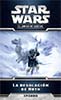 Star Wars (El juego de Cartas) LCG Serie El ciclo de Hoth: Episodio 1: La desolacion de Hoth