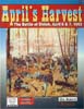 Civil War Brigade Series: Aprils Harvest The Battle of Shiloh