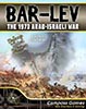 Bar-Lev: The 1973 Arab-Israeli War, Deluxe Edition