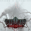 Cthulhu Death May Die - Temporada 2