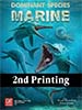 Dominant Species: Marine (2nd Print)