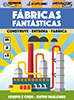 Fabricas Fantasticas + Promo