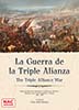 La Guerra de la Triple Alianza