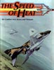 Air Warfare: The Speed of Heat (Korea/Vietnam Air Combat)