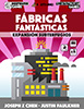 Fabricas Fantasticas Subterfugios + Promo