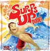 Surfs Up Dude 