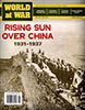 World at War 79: Rising Sun Over China