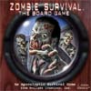 Zombie Survival The Board Game