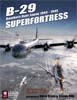 B-29 Superfortress (Second Edition)