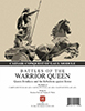 Battles of the Warrior Queen