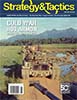 Strategy & Tactics 307 Cold War Hot Armor - AFV in the Indochina Wars