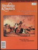 Strategy & Tactics 179 The First Afghan War, 1839-42