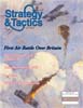 Strategy & Tactics 255 First Battle of Britain