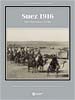 Suez 1916: The Ottomans Strike (Folio Serie)