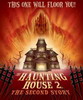 The Haunting House 2