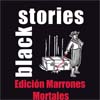 Black Stories Edicion Marrones Mortales
