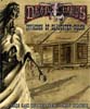 Deadlands: Invasion of Slaughter Gulch