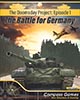 The Doomsday Project: Episode One, The Battle For Germany