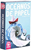 Ocanos de Papel