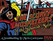 B-Movies Scurvy Musketeers of the Spanish Main