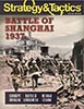 Strategy & Tactics 329 Battle of Shanghai
