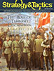 Strategy & Tactics 309 The War of Turkish Liberation