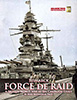 Second World War at Sea: Bismarck Force de Raid