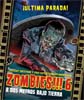 Zombies (Espa�ol) 6: �A Dos Metros Bajo Tierra!